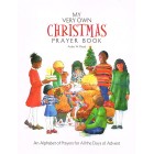 My Very Own Christmas Prayer Book by Arden W Mead